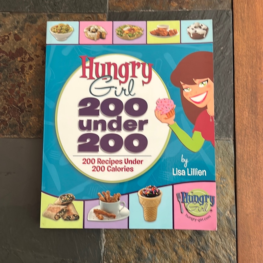 Hungry Girl cookbook 200under 200 calories by Lisa Lillien.